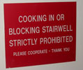 Who cooks in a stairwell?